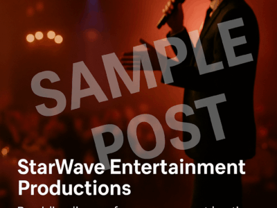 [SAMPLE POST] StarWave Entertainment Productions